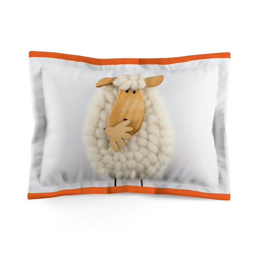 Pillow Sham "Oops  Did I Wake You Up Sheep" Multiple End Colors/ Microfiber Pillow Sham